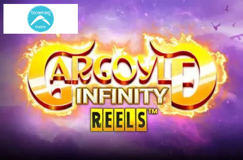 Gargoyle Infinity Reels